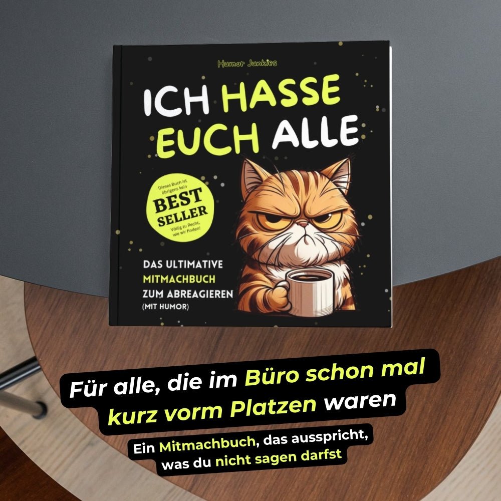 Ich hasse euch alle buch - Kokopelli Verlag