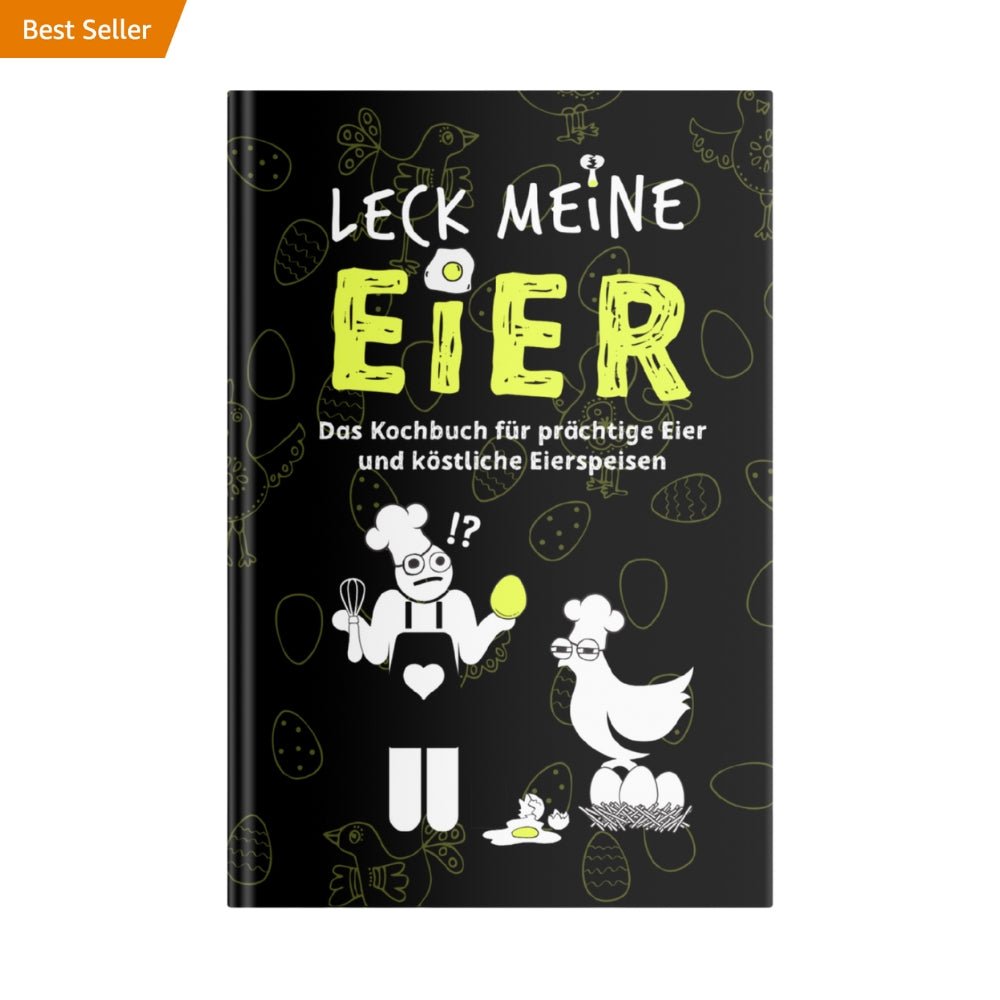 Leck meine Eier buch cover - Kokopelli Verlag